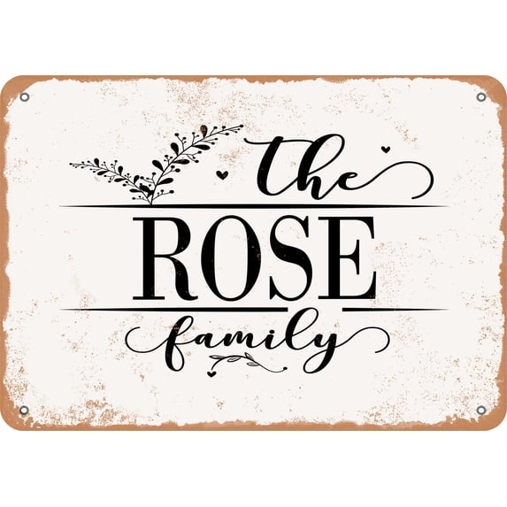 10 x 14 Metal Sign - The Rose Family (Style 2) - Vintage Rusty Look