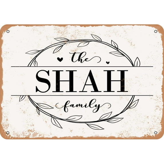 10 x 14 Metal Sign - The Shah Family (Style 1) - Vintage Rusty Look