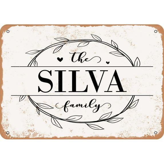 10 x 14 Metal Sign - The Silva Family (Style 1) - Vintage Rusty Look