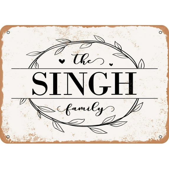 10 x 14 Metal Sign - The Singh Family (Style 1) - Vintage Rusty Look
