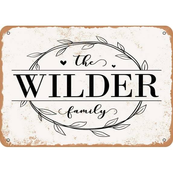 10 x 14 Metal Sign - The Wilder Family (Style 1) - Vintage Rusty Look
