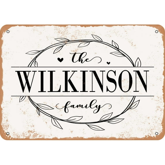 10 x 14 Metal Sign - The Wilkinson Family (Style 1) - Vintage Rusty Look