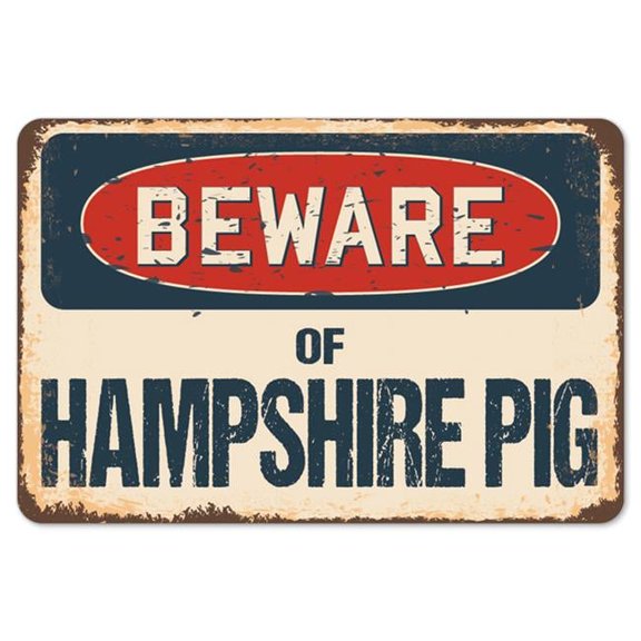 10 x 14 in. Beware of Hampshire Pig Rustic Sign
