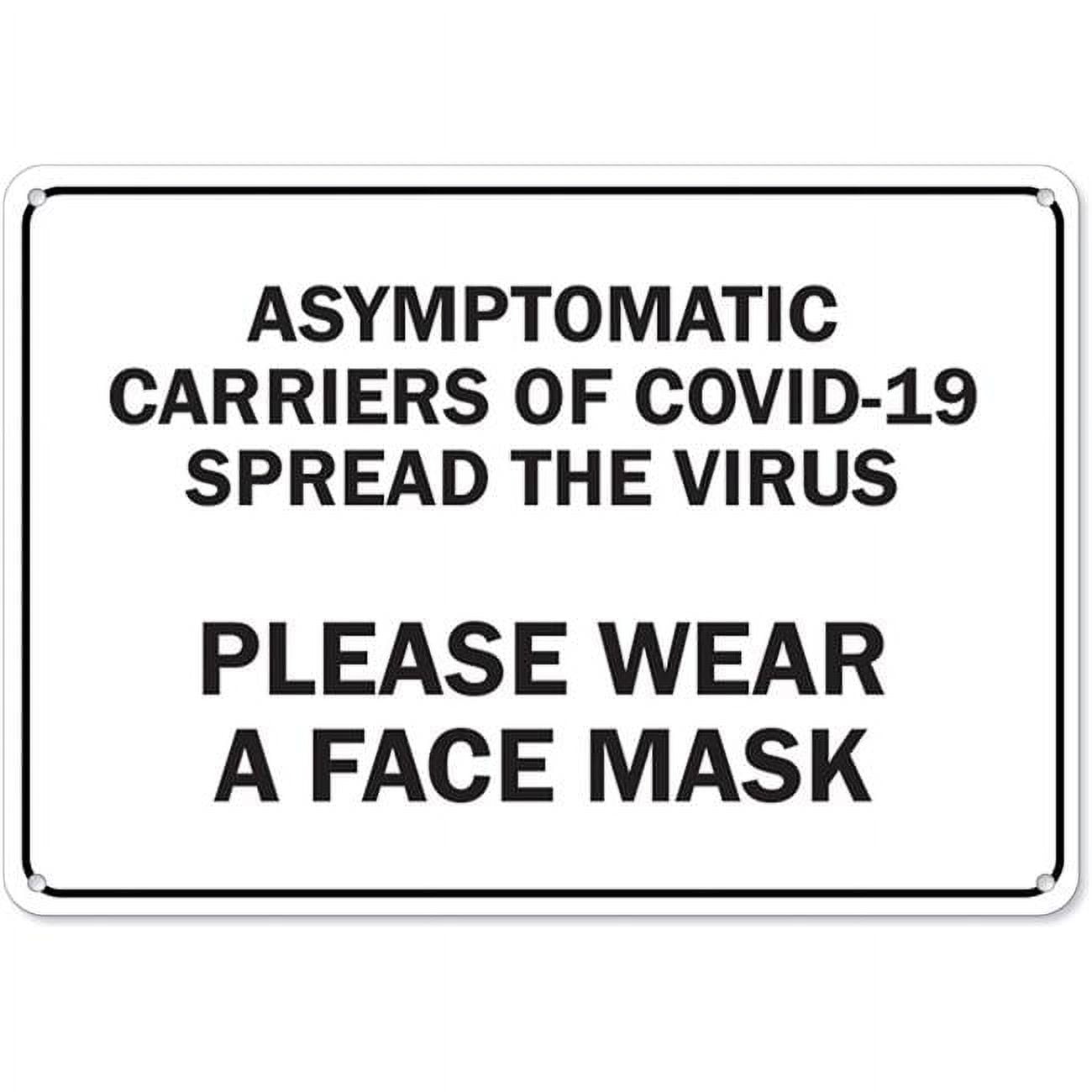 10 x 14 in. Covid19 Notice Sign Asymptomatic Carriers of Covid19