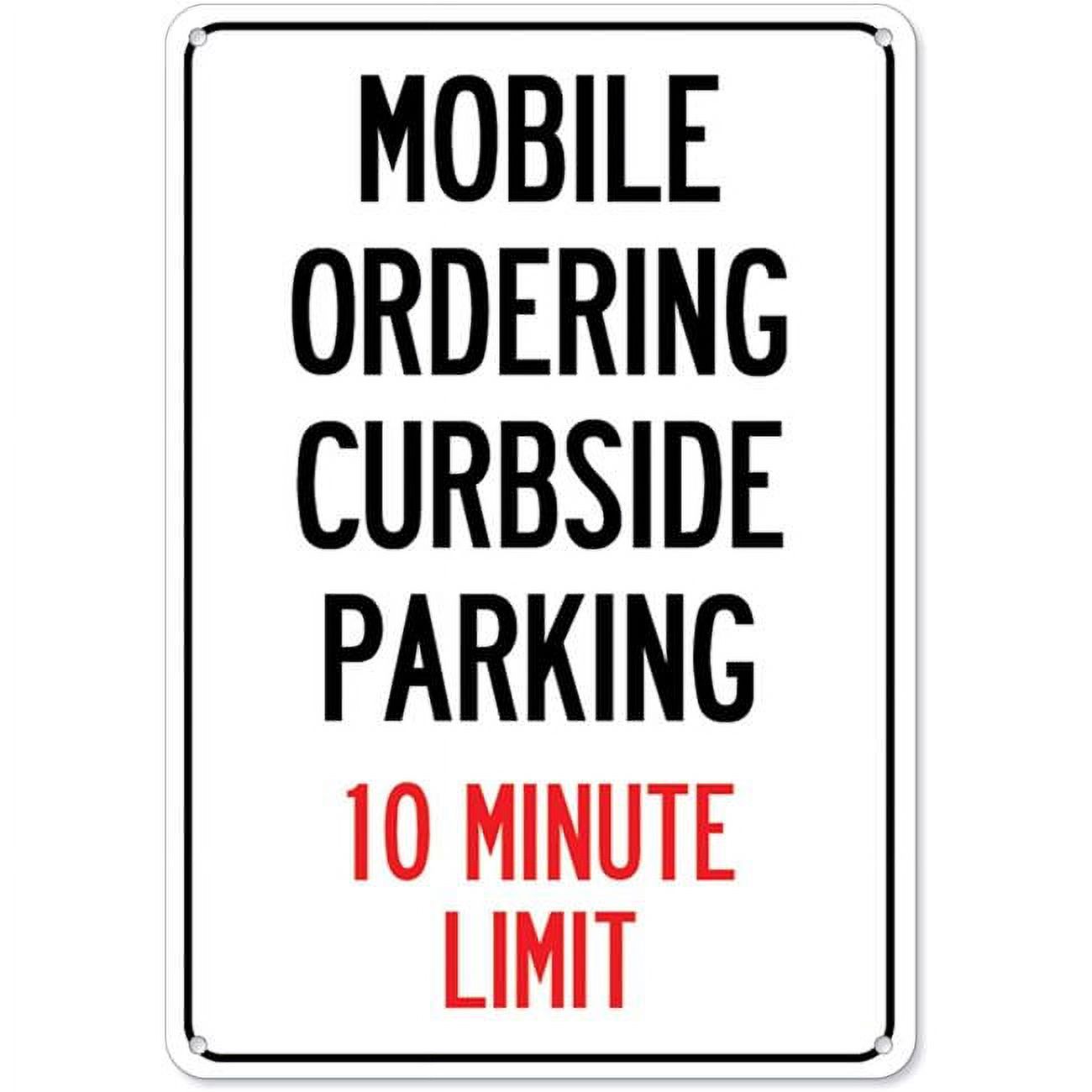 10 x 14 in. Covid19 Notice Sign Mobile Ordering Curbside Parking 10