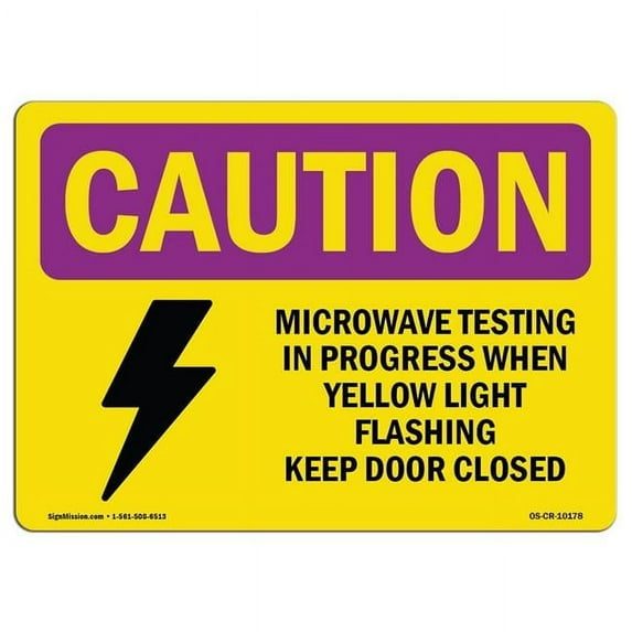 10 x 14 in. OSHA Caution Radiation Sign - Microwave Testing Yellow Light
