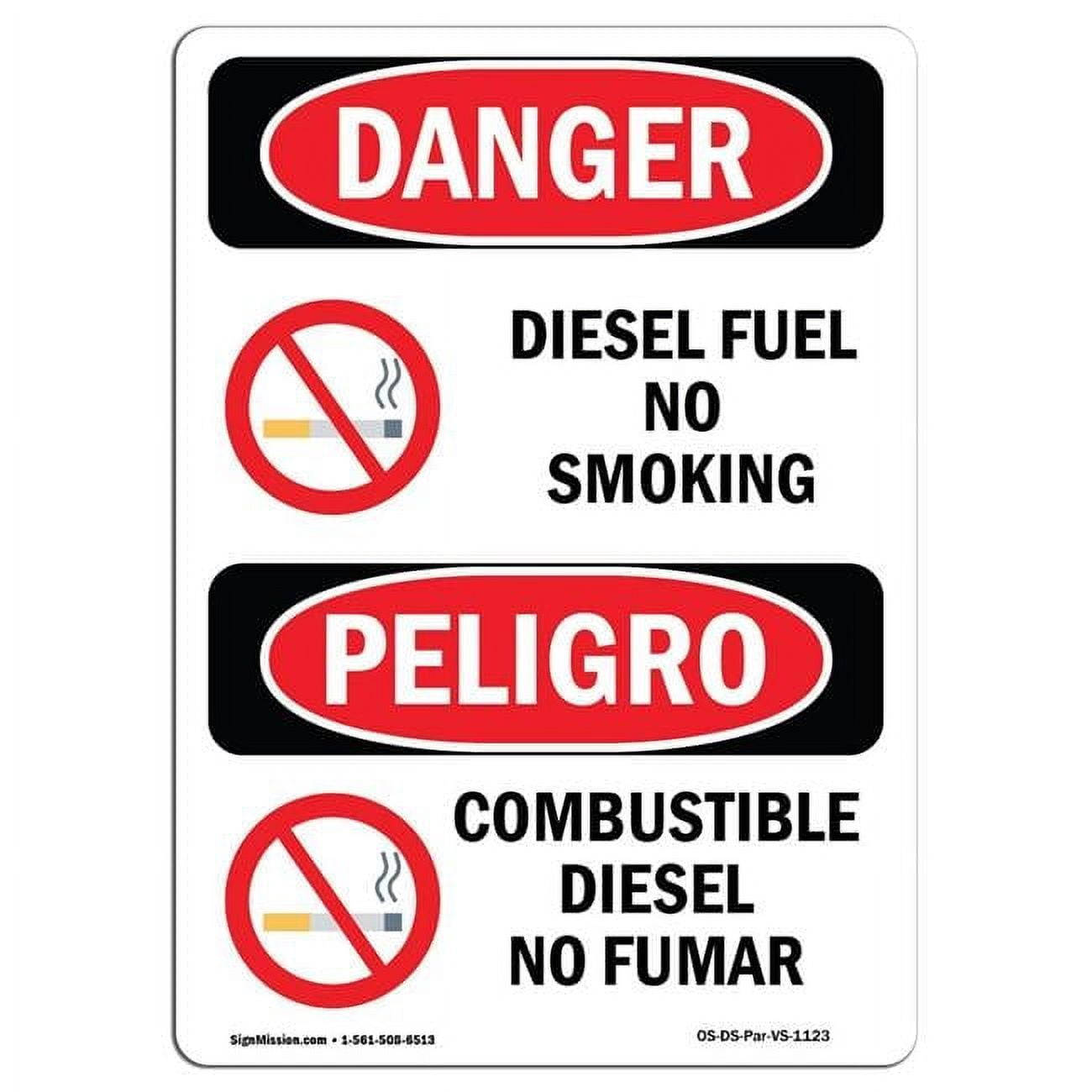 10 x 14 in. OSHA Danger Sign - Diesel Fuel No Smoking Bilingual ...