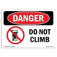 thumbnail image 1 of 10 x 14 in. OSHA Danger Sign - Do Not Climb, 1 of 1