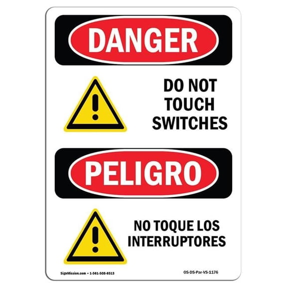 10 x 14 in. OSHA Danger Sign - Do Not Touch Switches Bilingual