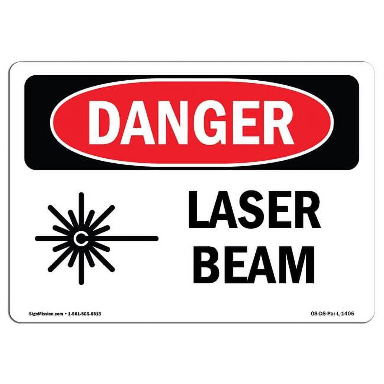 10 x 14 in. OSHA Danger Sign Laser Beam