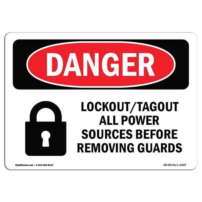 10 x 14 in. OSHA Danger Sign - Lockout Tagout All Power Sources ...