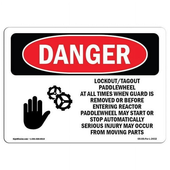 10 x 14 in. OSHA Danger Sign - Lockout Tagout Paddlewheel At All Times