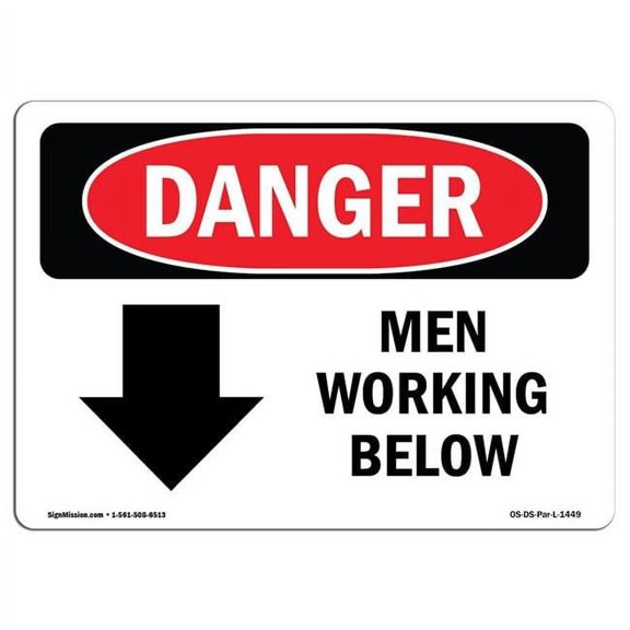 10 x 14 in. OSHA Danger Sign - Men Working Below