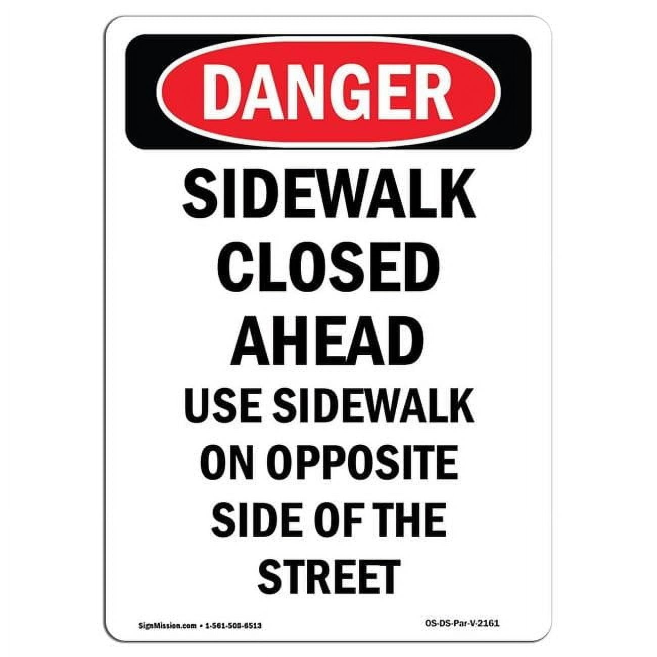 Sidewalk Closed Ahead Sign