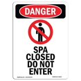 thumbnail image 1 of 10 x 14 in. OSHA Danger Sign - Spa Closed Do Not Enter, 1 of 1