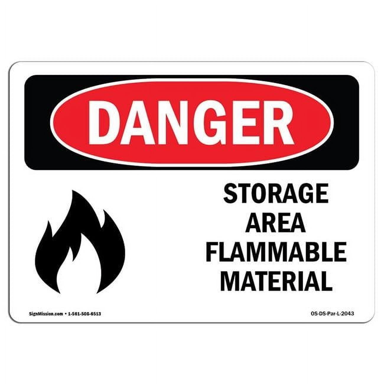 10 x 14 in. OSHA Danger Sign - Storage Area Flammable Material ...