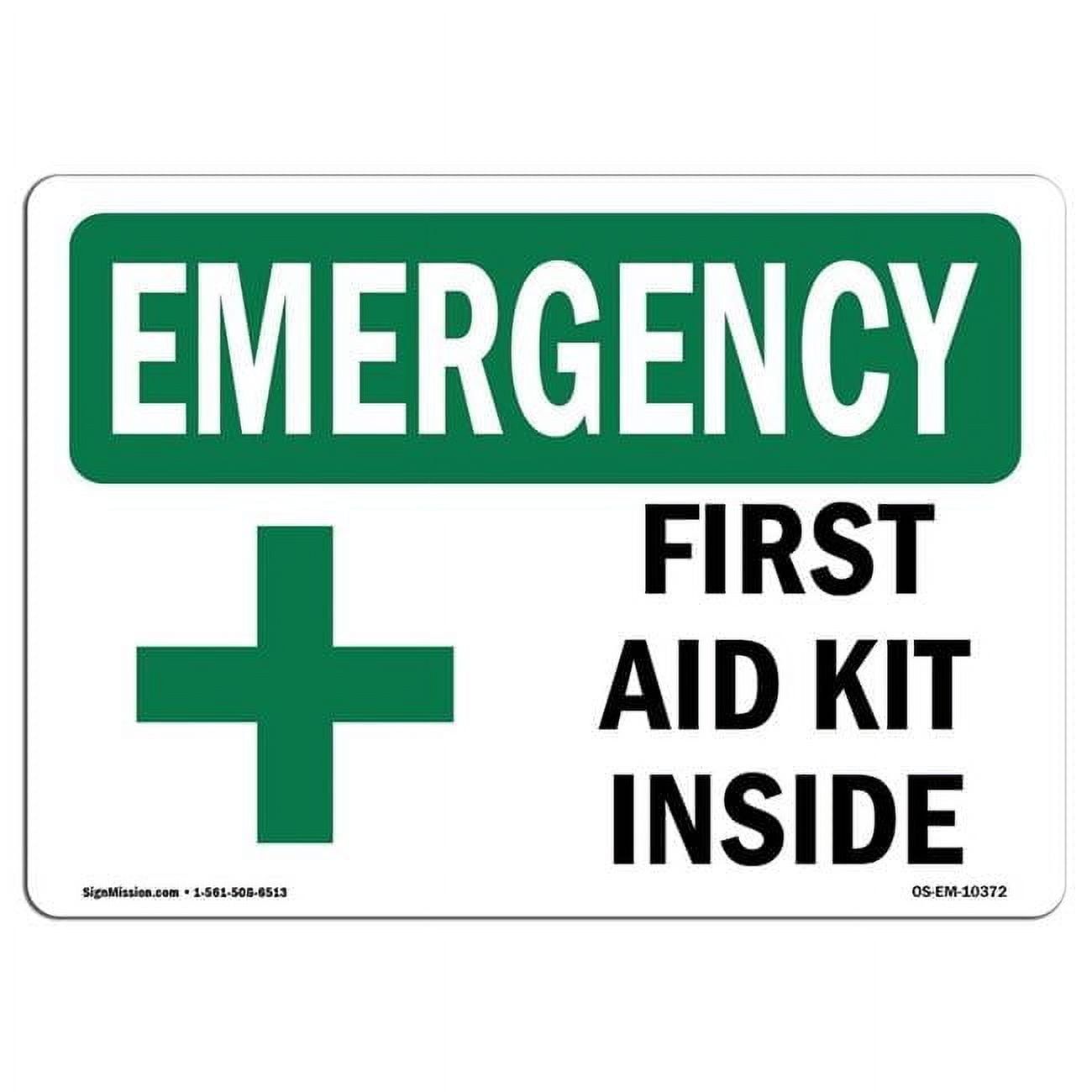 10 x 14 in. OSHA Emergency Sign - First Aid Kit Inside with Symbol ...