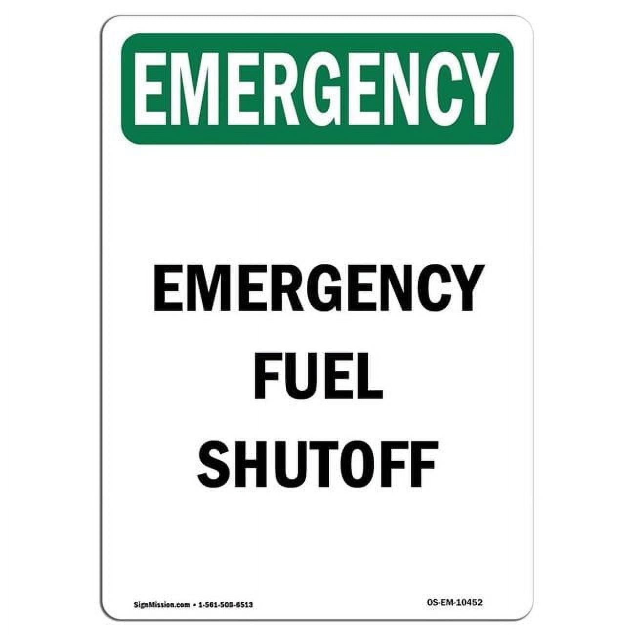 Sign Fuel Exit 10 x 14 in. OSHA Emergency Sign - Fuel Shutoff - Walmart.com