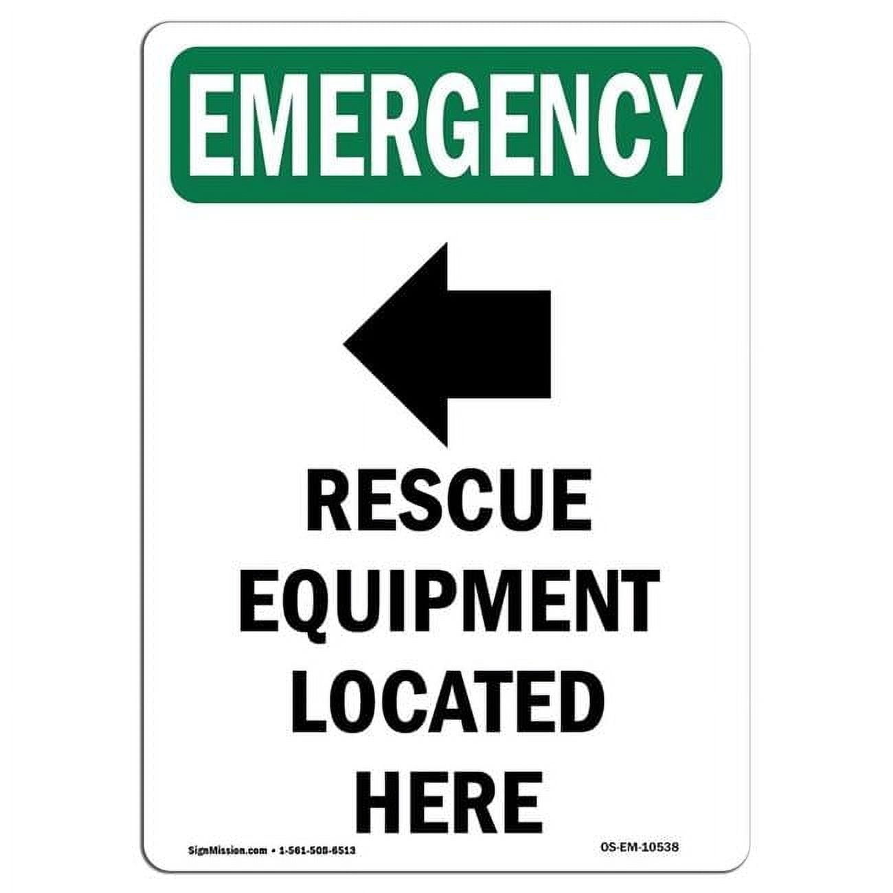 10 x 14 in. OSHA Emergency Sign - Rescue Equipment Located Here with ...