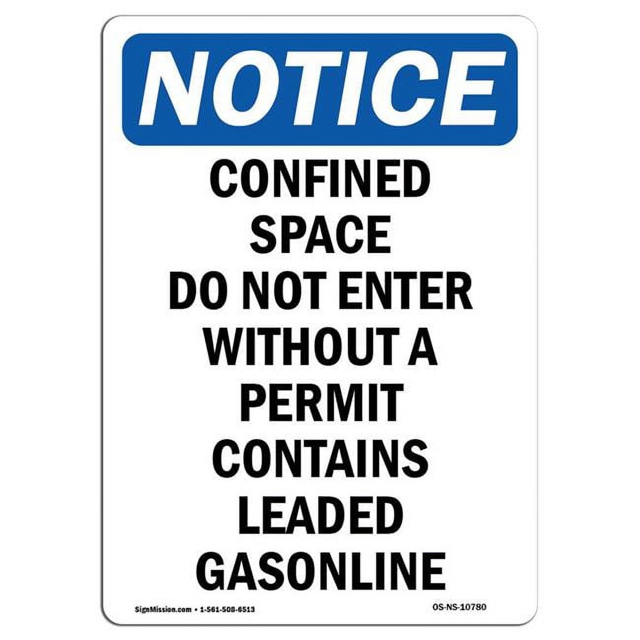 10 x 14 in. OSHA Notice Sign Confined Space Do Not Enter without a
