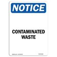thumbnail image 1 of 10 x 14 in. OSHA Notice Sign - Contaminated Waste, 1 of 1