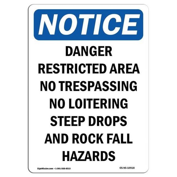 10 x 14 in. OSHA Notice Sign - Danger Restricted Area No Trespassing