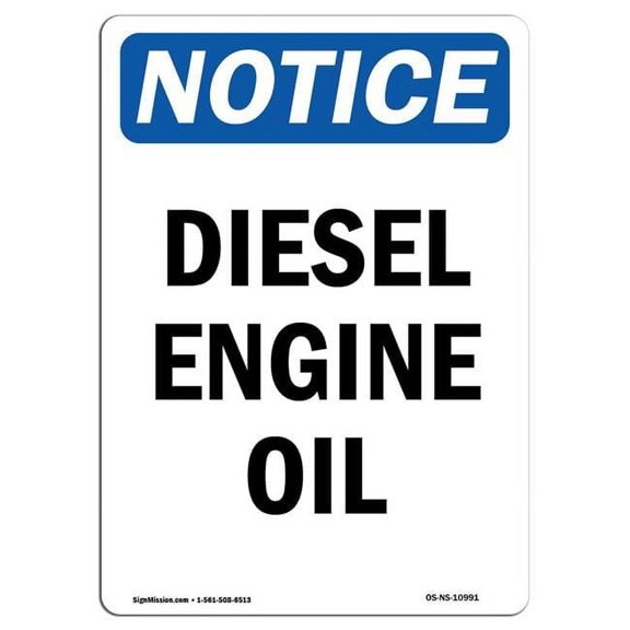 10 x 14 in. OSHA Notice Sign - Diesel Engine Oil