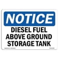 thumbnail image 1 of 10 x 14 in. OSHA Notice Sign - Diesel Fuel Above Ground Storage Tank, 1 of 1