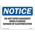 thumbnail image 1 of 10 x 14 in. OSHA Notice Sign - Do Not Enter Basement When Flooded Danger, 1 of 1