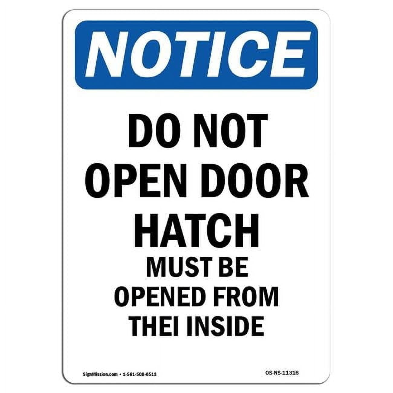 10 x 14 in. OSHA Notice Sign - Do Not Open Door Must Be Opened ...