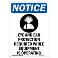 thumbnail image 1 of 10 x 14 in. OSHA Notice Sign - Eye & Ear Protection, 1 of 1