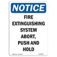 thumbnail image 1 of 10 x 14 in. OSHA Notice Sign - Fire Extinguishing System Abort, 1 of 1