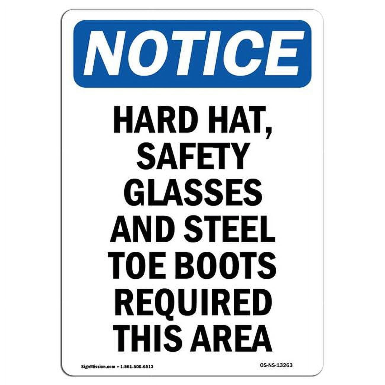 10 x 14 in. OSHA Notice Sign - Hard Hat, Safety Glasses &amp; Steel ...