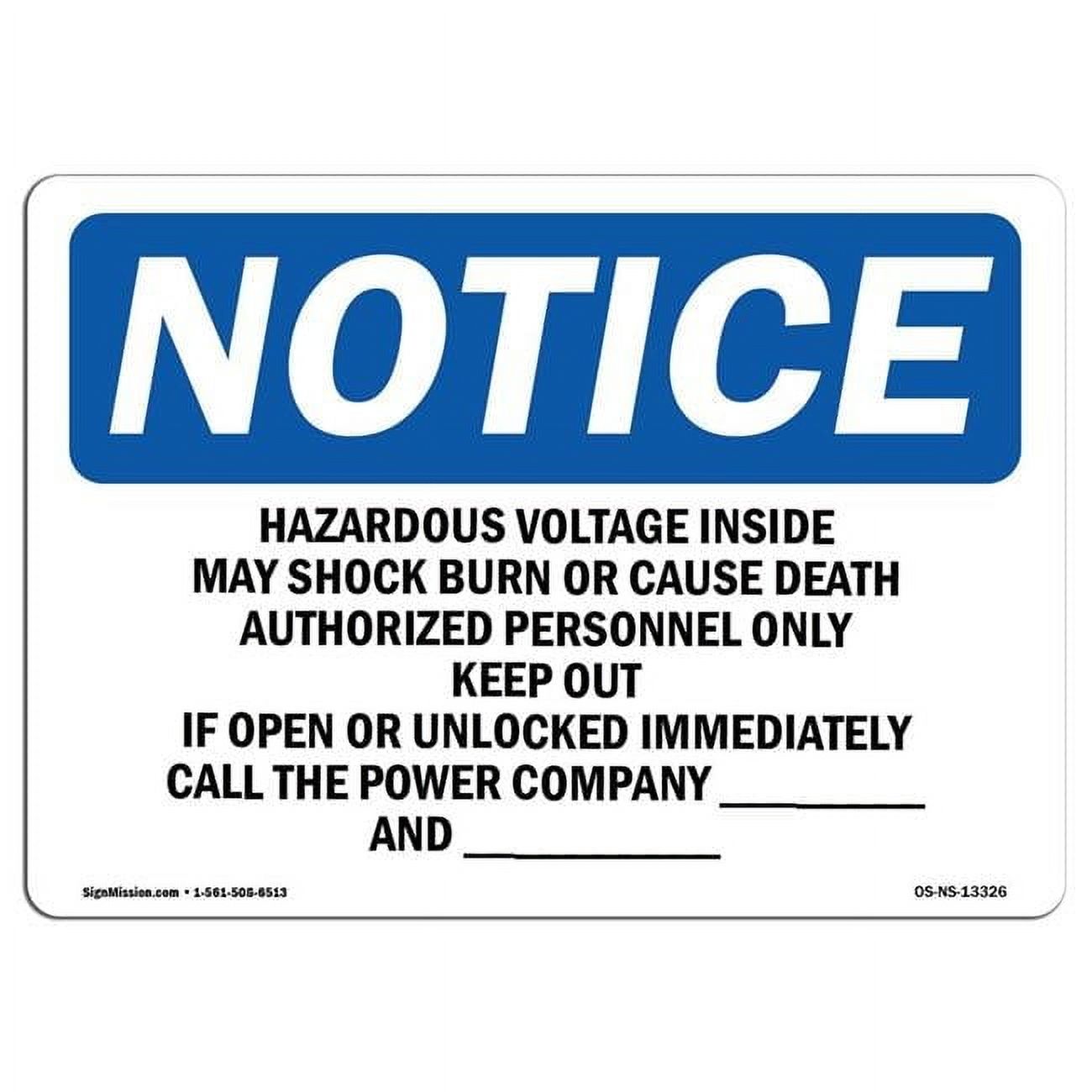 10 x 14 in. OSHA Notice Sign - Hazardous Voltage Inside May Shock Burn ...