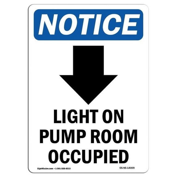 Ops Room Sign 10 x 14 in. OSHA Notice Sign - Light on Pump Room Occupied - Walmart.com