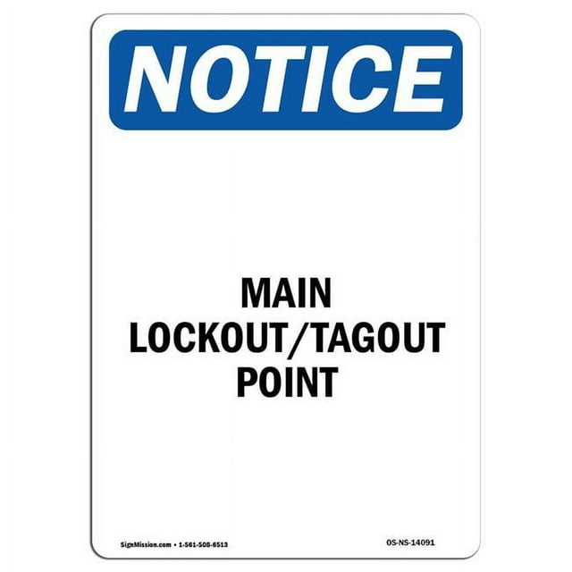 10 x 14 in. OSHA Notice Sign - Main Lockout Tagout Point - Walmart.com