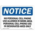 thumbnail image 1 of 10 x 14 in. OSHA Notice Sign - No Personal Cell Phone Use Allowed in Work, 1 of 1