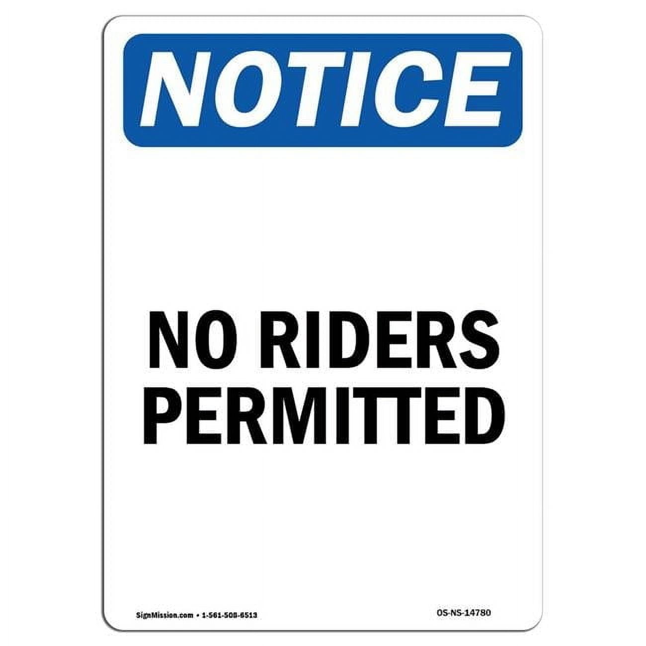 10 x 14 in. OSHA Notice Sign - No Riders Permitted - Walmart.com