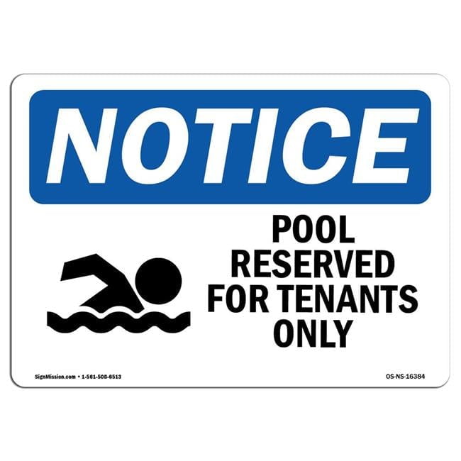 10 x 14 in. OSHA Notice Sign - Notice Pool Reserved for Tenants Only ...