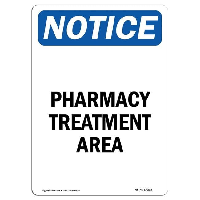 10 x 14 in. OSHA Notice Sign - Pharmacy Treatment Area - Walmart.com