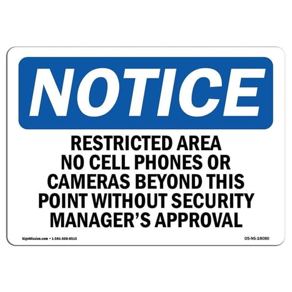 10 x 14 in. OSHA Notice Sign - Restricted Area No Cell Phones or Cameras