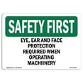 thumbnail image 1 of 10 x 14 in. OSHA Safety First Sign - Eye, Hearing & Foot Protection Required, 1 of 1