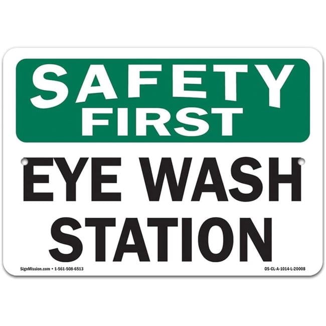10 x 14 in. OSHA Safety First Sign - Eye Wash Station - Walmart.com