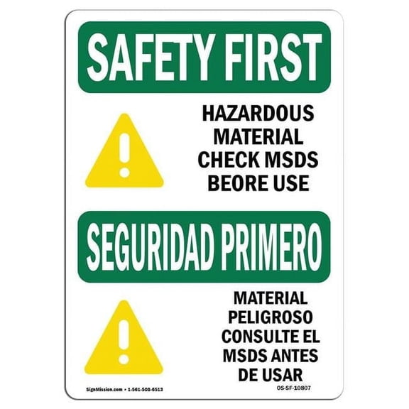 10 x 14 in. OSHA Safety First Sign - Hazardous Material MSDS Bilingual
