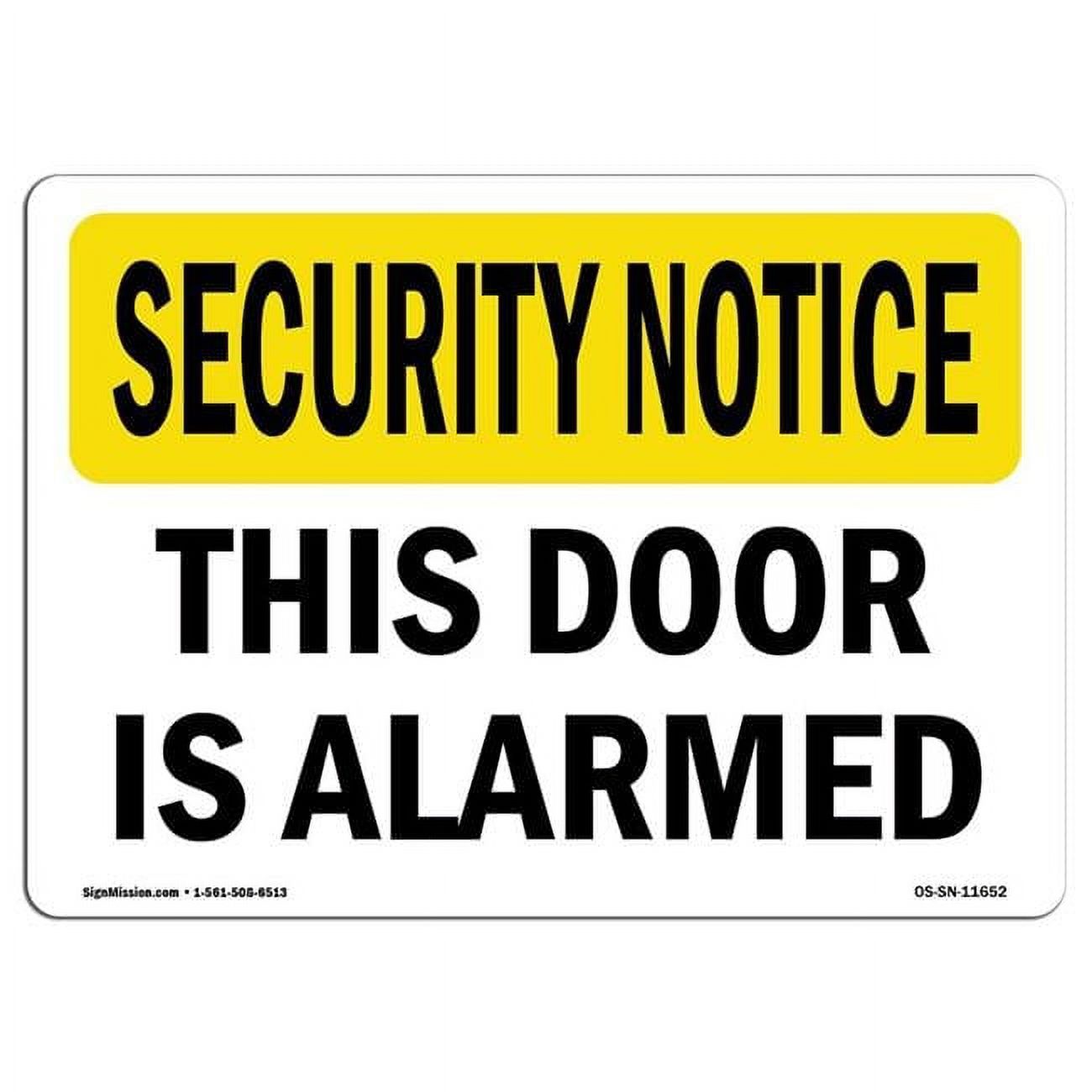 10 x 14 in. OSHA Security Notice Sign - This Door is Alarmed - Walmart.com