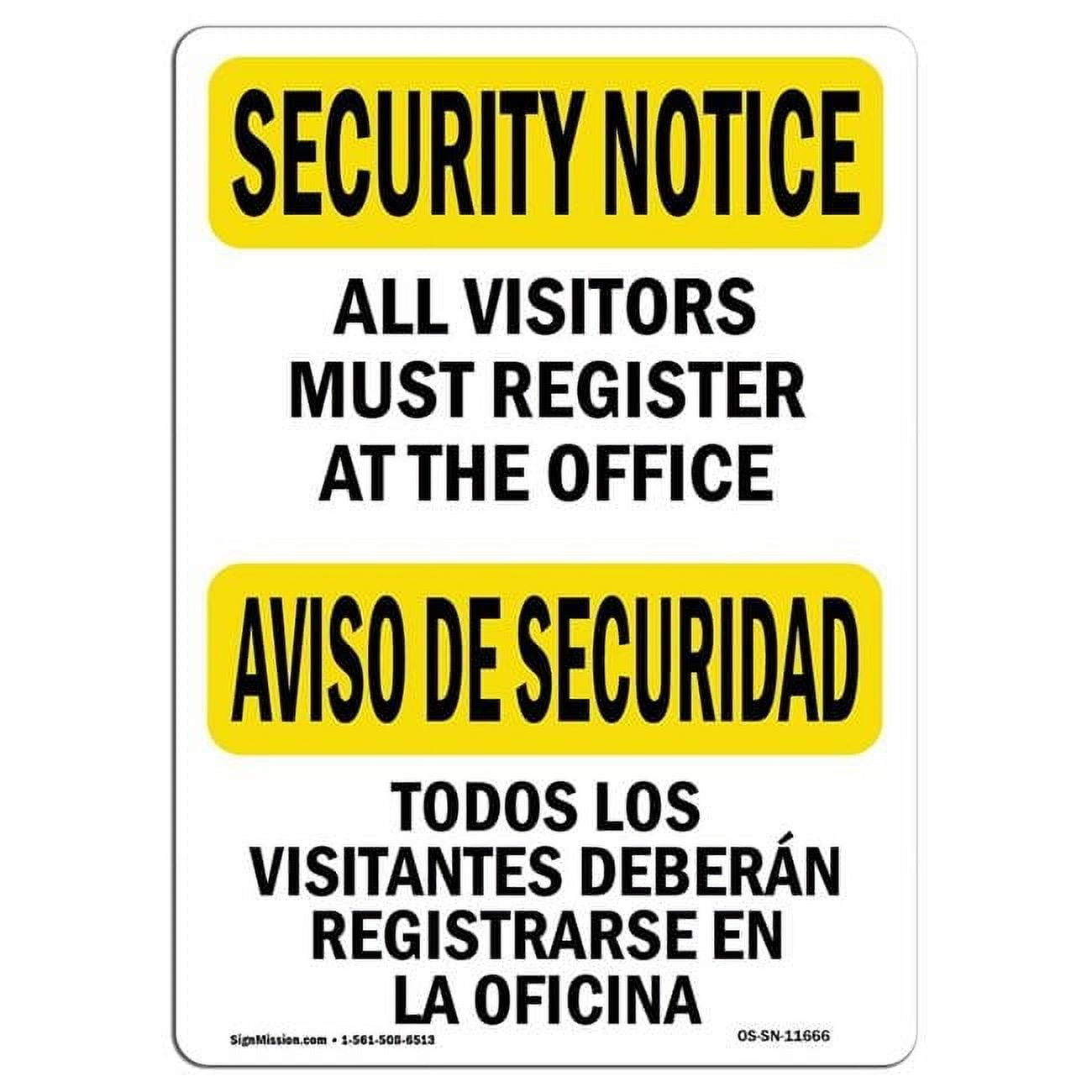 10 x 14 in. OSHA Security Notice Sign - Visitors Must Register ...