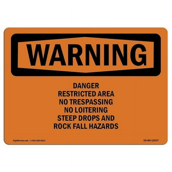 10 x 14 in. OSHA Warning Sign - Danger Restricted Area No Trespassing No Loitering
