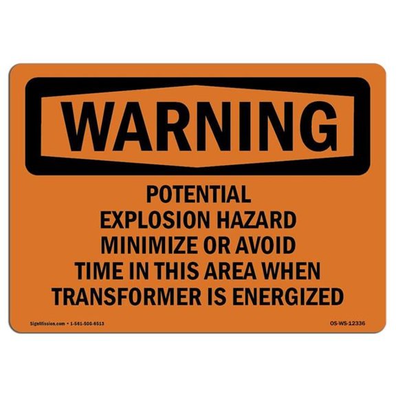 10 x 14 in. OSHA Warning Sign - Potential Explosion Hazard Minimize or Avoid