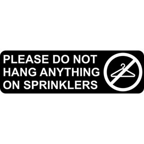 10 x 3 Symbol Please Do Not Hang Anything on Sprinklers Sticker Hotel Sign