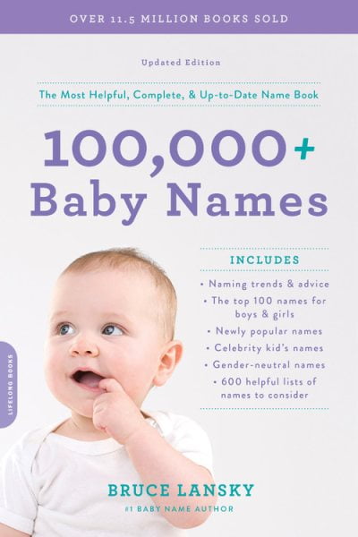 100,000 Baby Names : The most helpful, complete, up-to-date name book Paperback